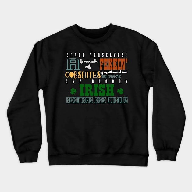 St Patrick's Day Funny Irish Curse Words Insults Slang Humor Crewneck Sweatshirt by TellingTales